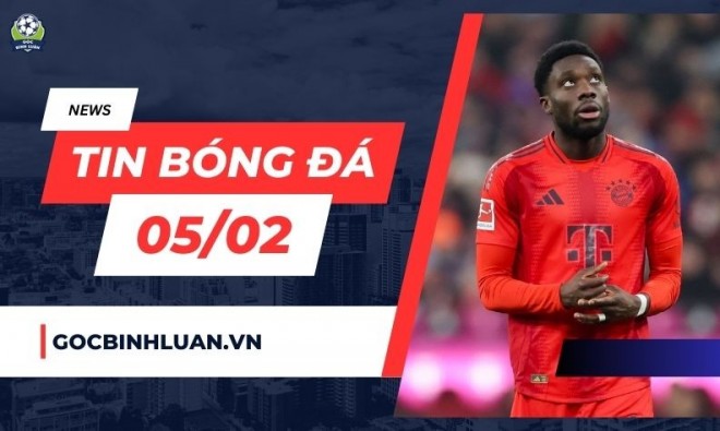 Tin bóng đá 05/02: Alphonso Davies quay xe với Real Madrid, Barca tự dưng có tiền