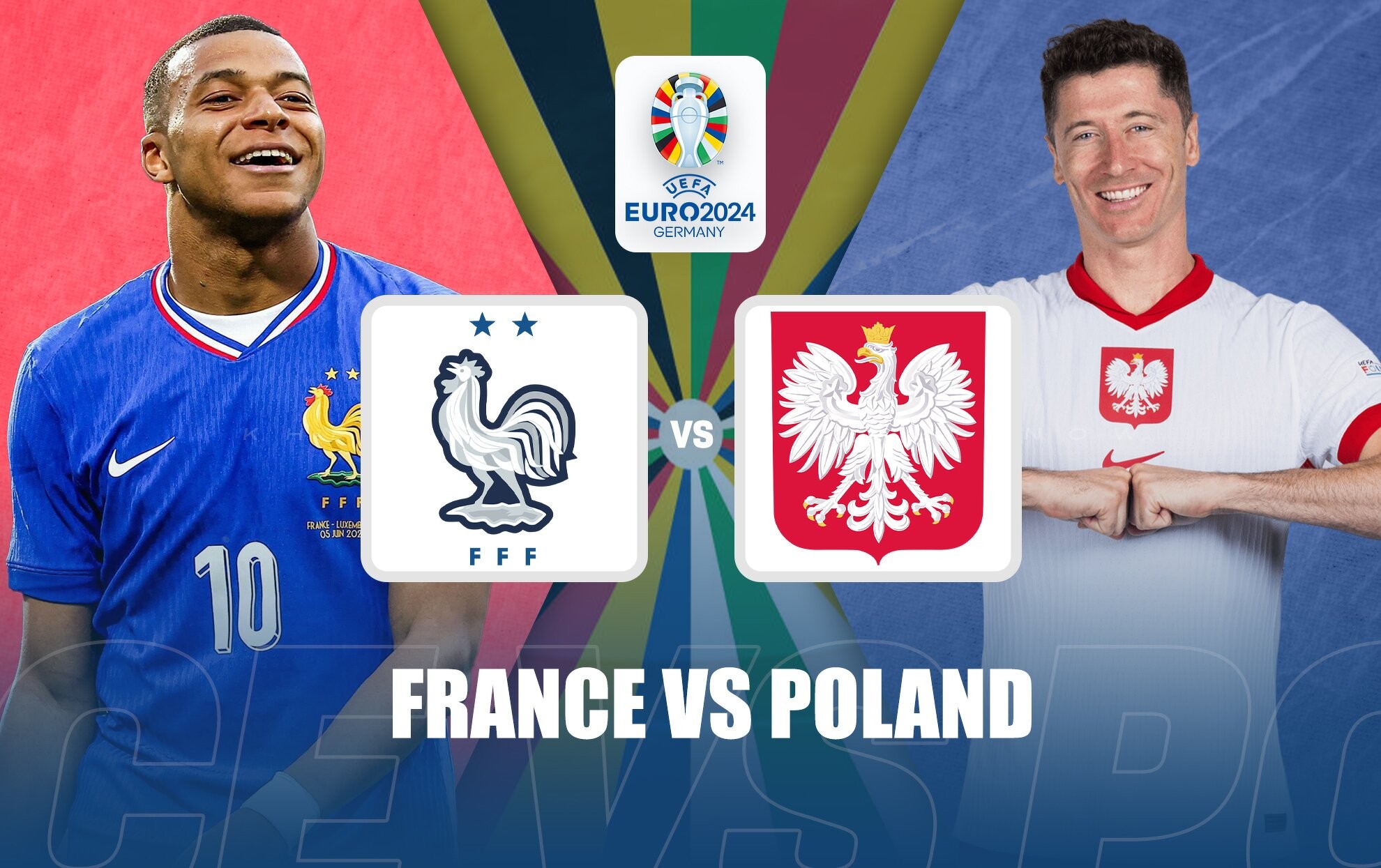 Pháp vs Ba Lan - Bảng D Euro 2024