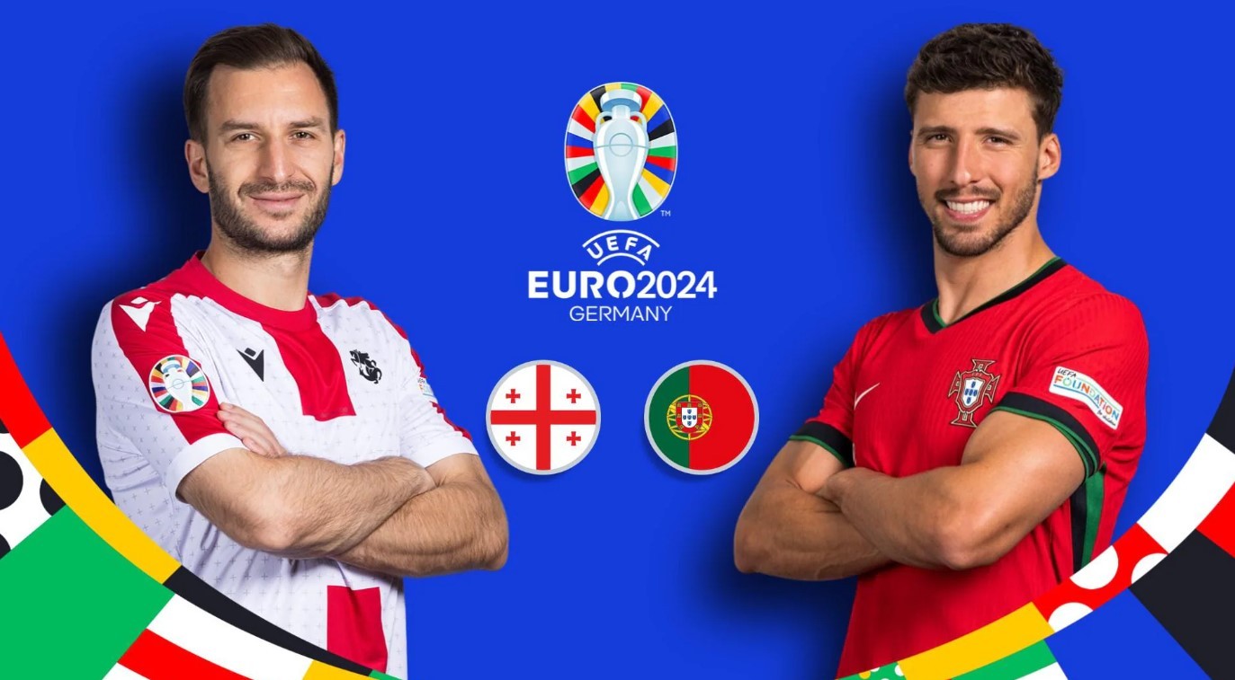 Trực tiếp bóng đá Euro 2024 Georgia vs Bồ Đào Nha - 02h00 ngày 27/06 Trực tiếp bóng đá Euro 2024 Georgia vs Bồ Đào Nha - 02h00 ngày 27/06